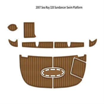 2007 Sea Ray 320 Sundancer Платформа для плавания, коврик для лодочной палубы из пены EVA и тикового дерева