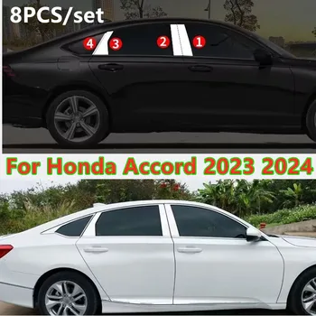 8 шт. Хромированные стойки из нержавеющей Стали, комплект Дверных Молдингов, накладка для Honda Accord 2023 2024