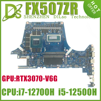 KEFU FX507ZR Материнская плата Для ASUS TUF Gaming F15 FX507ZW FX507ZC Материнская плата ноутбука W/i5-12500H i7-12700H RTX3050/3050Ti/RTX3070